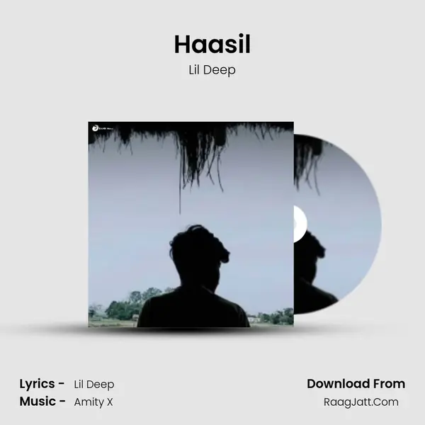 Haasil MP3 Song by Lil Deep Cover