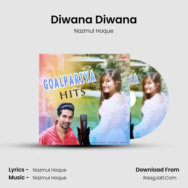 Diwana Diwana MP3 Song by Nazmul Hoque Cover