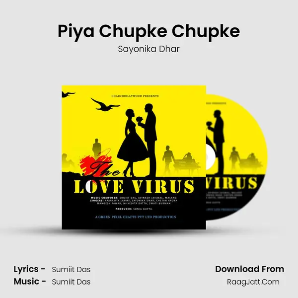 Piya Chupke Chupke MP3 Song by Sayonika Dhar Cover