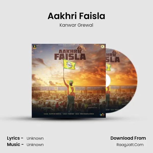 Aakhri Faisla - Kanwar Grewal