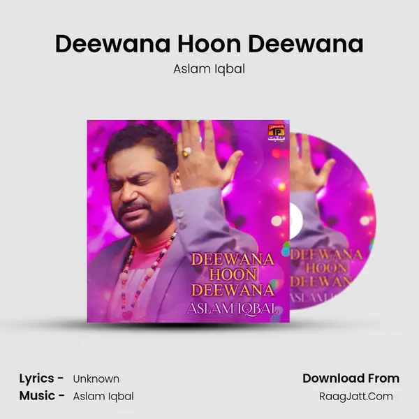 Deewana Hoon Deewana - Single - Aslam Iqbal