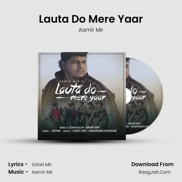 Lauta Do Mere Yaar MP3 Song by Aamir Mir Cover
