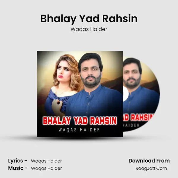 Bhalay Yad Rahsin mp3 song