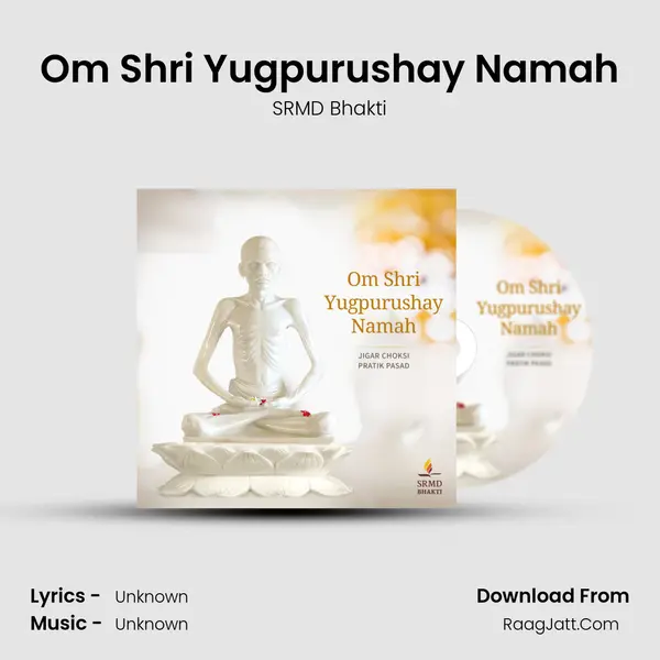 Om Shri Yugpurushay Namah MP3 Song by SRMD Bhakti Cover