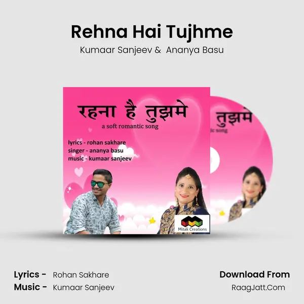 Rehna Hai Tujhme mp3 song