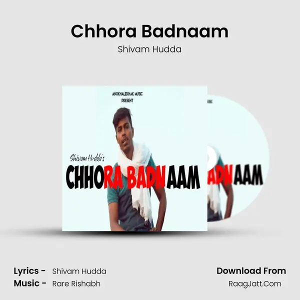 Chhora Badnaam MP3 Song by Shivam Hudda Cover