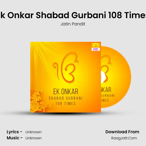 Ek Onkar Shabad Gurbani 108 Times - 