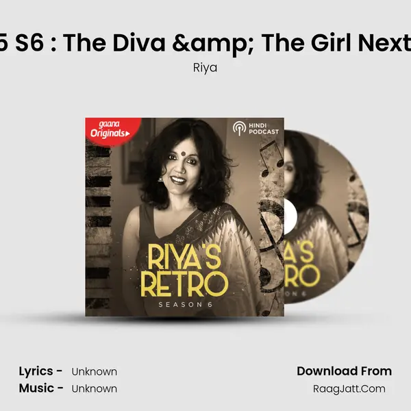 Ep-05 S6 : The Diva & The Girl Next Door MP3 Song by Riya Cover