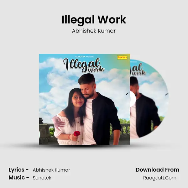 Illegal Work mp3 song