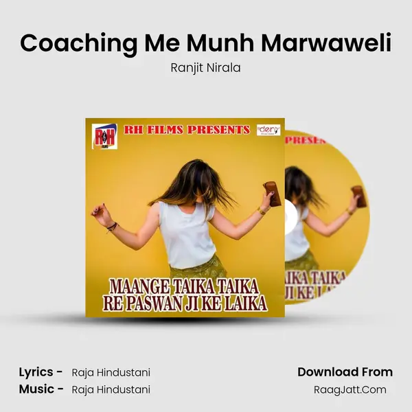 Coaching Me Munh Marwaweli MP3 Song by Ranjit Nirala Cover