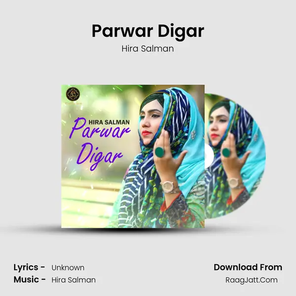 Parwar Digar MP3 Song by Hira Salman Cover