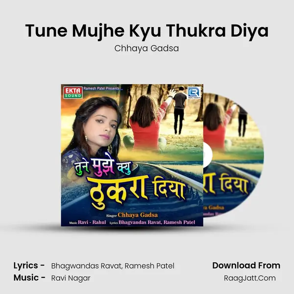 Tune Mujhe Kyu Thukra Diya mp3 song