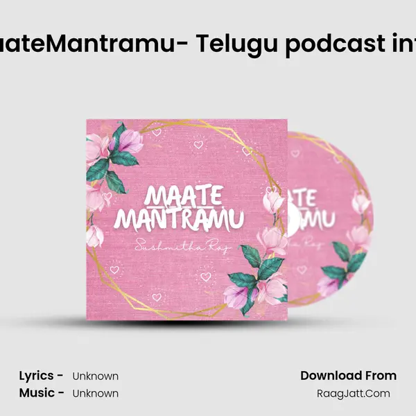 MaateMantramu- Telugu podcast intro MP3 Song by  Cover