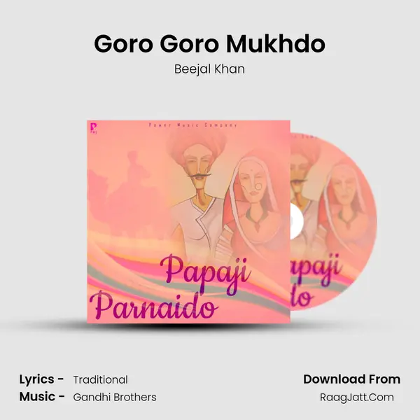 Goro Goro Mukhdo MP3 Song by Beejal Khan Cover