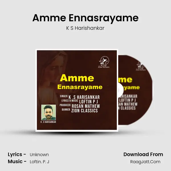 Amme Ennasrayame - Single - K S Harishankar