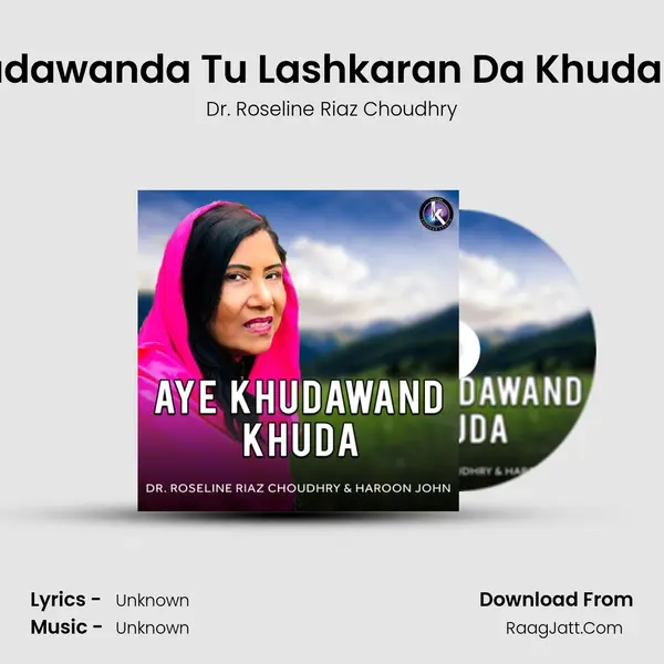 Khudawanda Tu Lashkaran Da Khuda Hai mp3 song