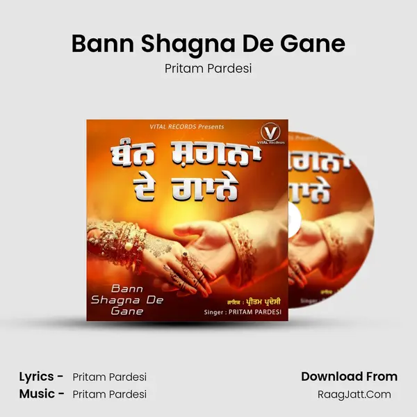 Bann Shagna De Gane mp3 song