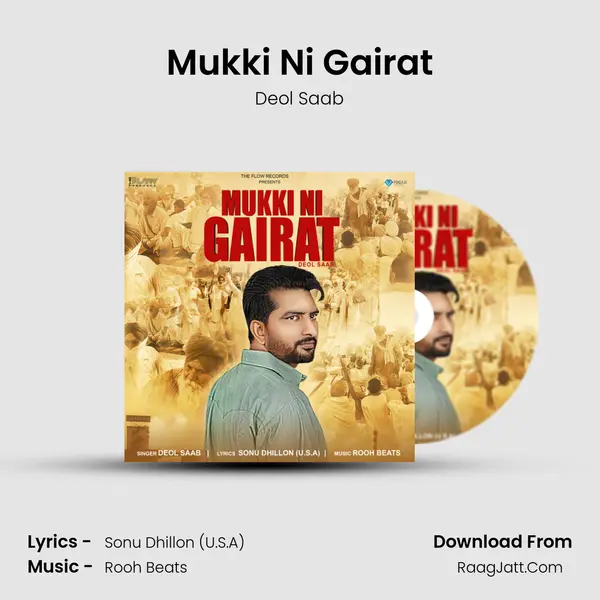 Mukki Ni Gairat MP3 Song by Deol Saab Cover