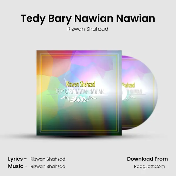 Tedy Bary Nawian Nawian mp3 song