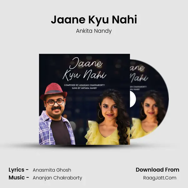 Jaane Kyu Nahi MP3 Song by Ankita Nandy Cover