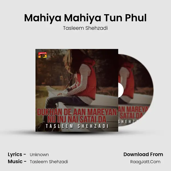 Mahiya Mahiya Tun Phul mp3 song