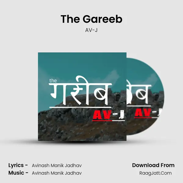The Gareeb MP3 Song by AV-J Cover