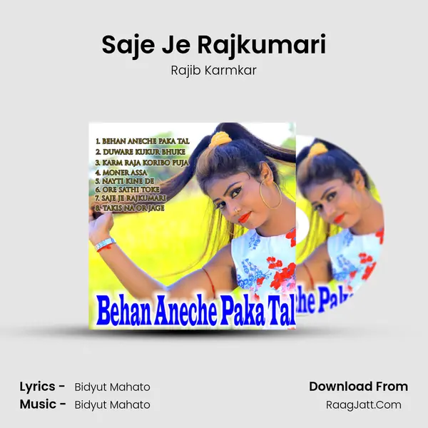 Saje Je Rajkumari MP3 Song by Rajib Karmkar Cover