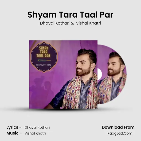 Shyam Tara Taal Par MP3 Song by Dhaval Kothari Cover