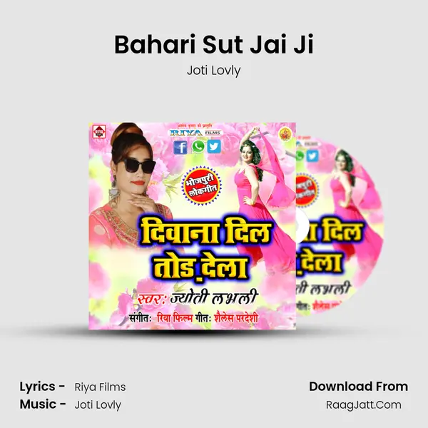 Bahari Sut Jai Ji MP3 Song by Joti Lovly Cover