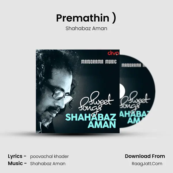 Premathin (From - Neeyum Nilavum (Ghazal)) MP3 Song by Shahabaz Aman Cover
