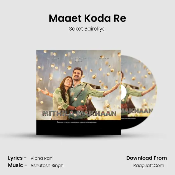 Maaet Koda Re MP3 Song by Saket Bairoliya Cover