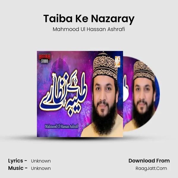 Taiba Ke Nazaray mp3 song