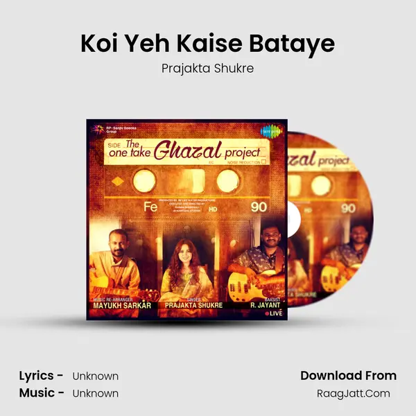 Koi Yeh Kaise Bataye MP3 Song by Prajakta Shukre Cover