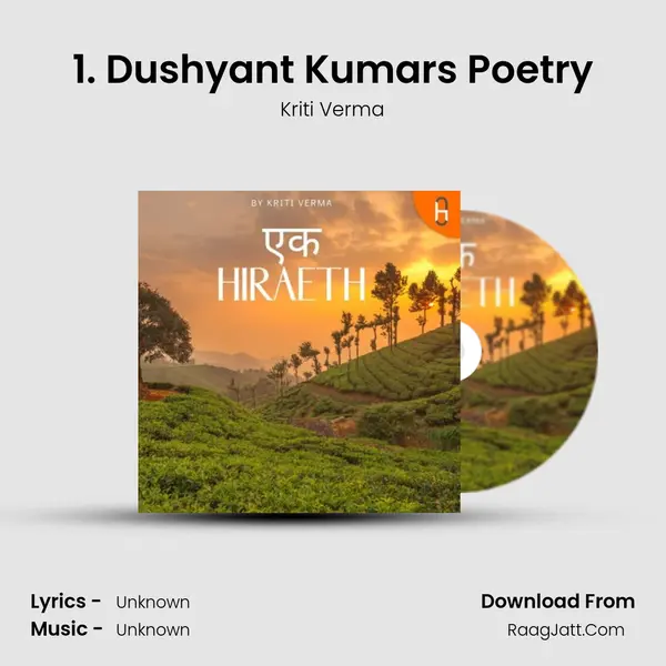 1. Dushyant Kumar's Poetry MP3 Song by Kriti Verma Cover