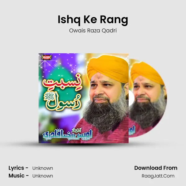 Ishq Ke Rang MP3 Song by Owais Raza Qadri Cover