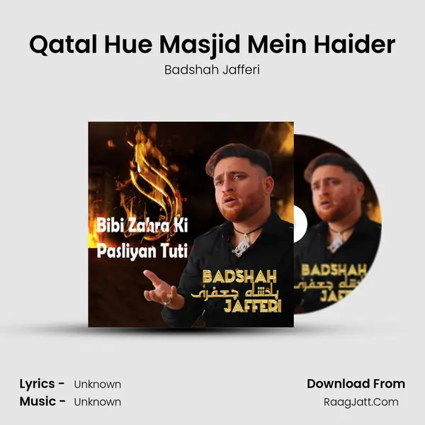 Qatal Hue Masjid Mein Haider MP3 Song by Badshah Jafferi Cover