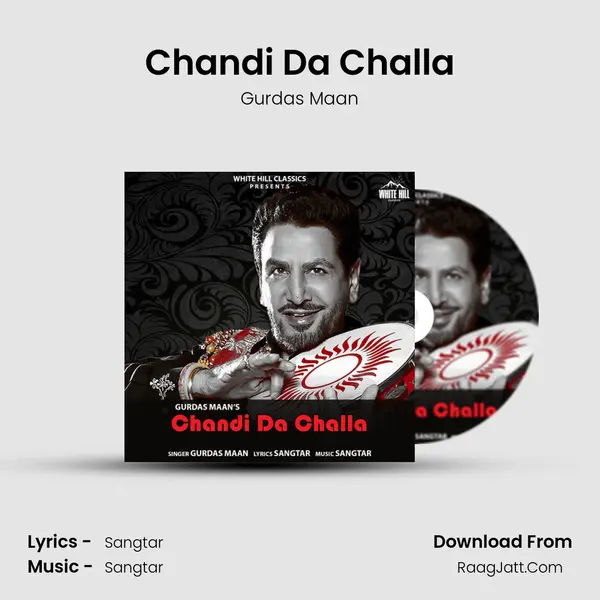 Chandi Da Challa - Gurdas Maan
