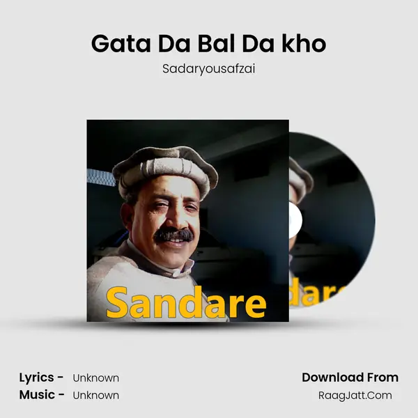 Gata Da Bal Da kho MP3 Song by Sadaryousafzai Cover