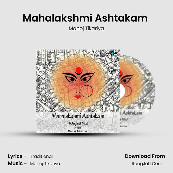 Mahalakshmi Ashtakam (Original Mix) mp3 song