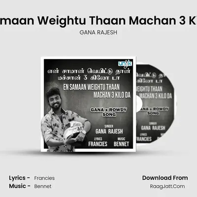 En Samaan Weightu Thaan Machan 3 Kilo Da mp3 song