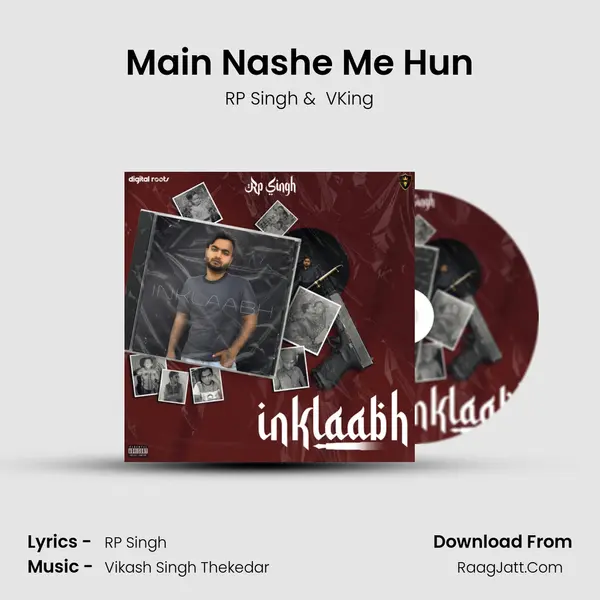 Main Nashe Me Hun MP3 Song by RP Singh Cover