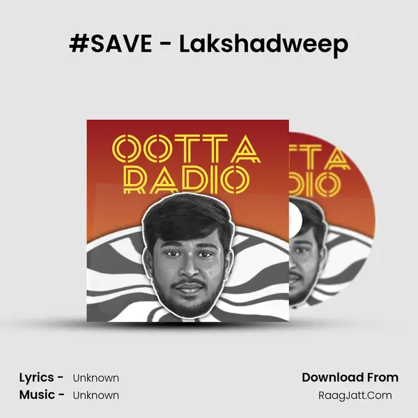 #SAVE - Lakshadweep MP3 Song by  Cover