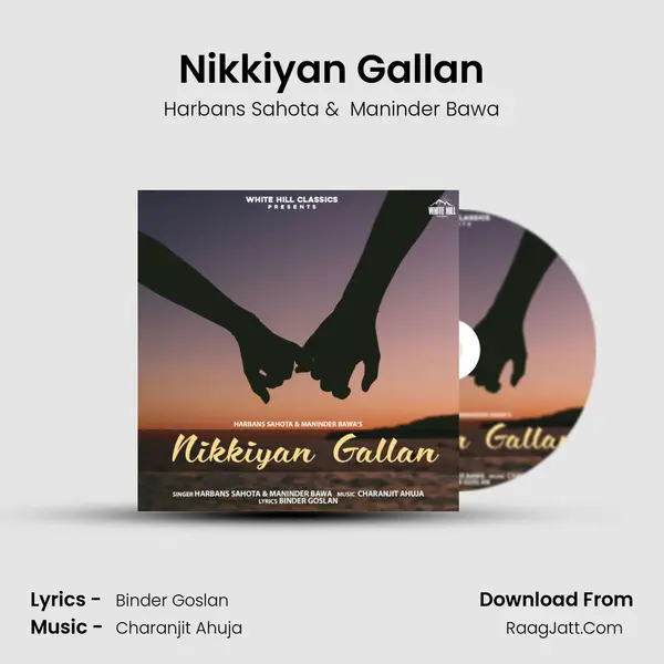 Nikkiyan Gallan mp3 song