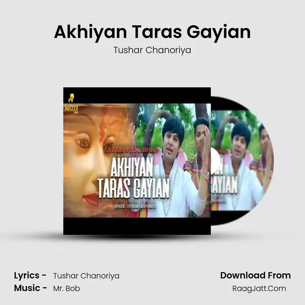 Akhiyan Taras Gayian mp3 song