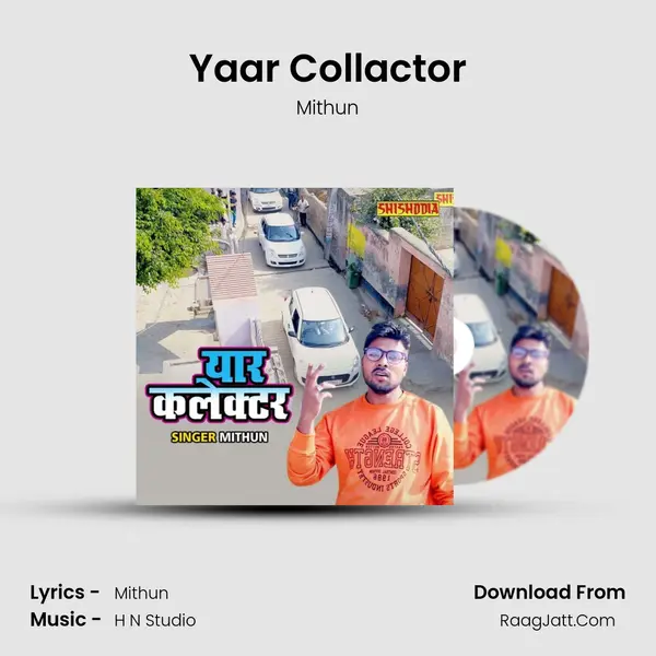 Yaar Collactor mp3 song