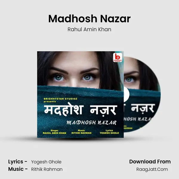 Madhosh Nazar mp3 song