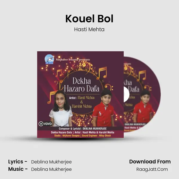 Kouel Bol MP3 Song by Hasti Mehta Cover