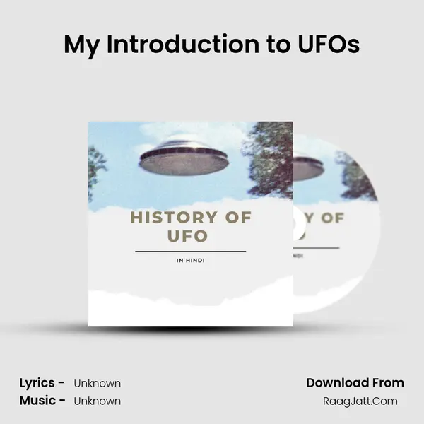 My Introduction to UFOs MP3 Song by  Cover