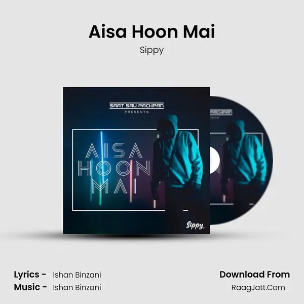 Aisa Hoon Mai mp3 song