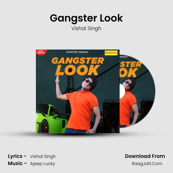 Gangster Look mp3 song